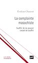 Télécharger le livre :  La complainte masochiste