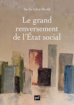Télécharger le livre :  Le grand renversement de l'État social