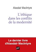 Télécharger le livre :  L'éthique dans les conflits de la modernité