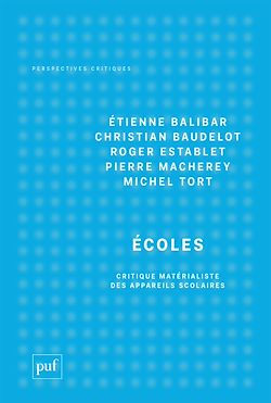 Télécharger le livre :  Écoles : Critique matérialiste des appareils scolaires