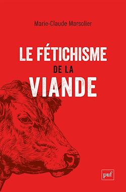Télécharger le livre :  Le fétichisme de la viande