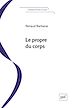 Télécharger le livre :  Le propre du corps