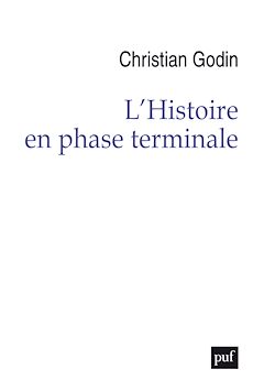 Télécharger le livre :  L'Histoire en phase terminale