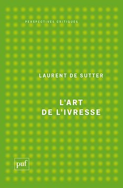 Télécharger le livre :  L'art de l'ivresse