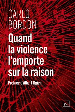 Télécharger le livre :  Quand la violence l'emporte sur la raison