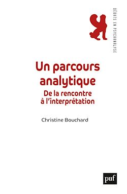 Télécharger le livre :  Un parcours analytique : De la rencontre à l'interprétation