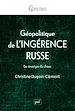 Télécharger le livre :  Géopolitique de l'ingérence russe. La stratégie du chaos