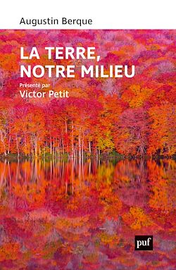 Télécharger le livre :  La terre, notre milieu