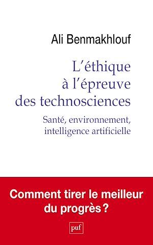 Téléchargez le livre :  L'éthique à l'épreuve des technosciences : Santé, environnement, intelligence artificielle