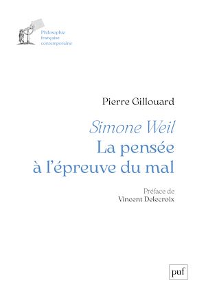 Téléchargez le livre :  Simone Weil : La pensée à l'épreuve du mal