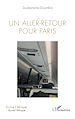 Télécharger le livre :  Un aller-retour pour Paris