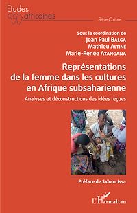 Télécharger le livre :  Représentations de la femme dans les cultures en Afrique subsaharienne