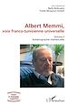 Télécharger le livre :  Albert Memmi, voix franco-tunisienne universelle