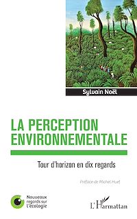 Télécharger le livre :  La perception environnementale