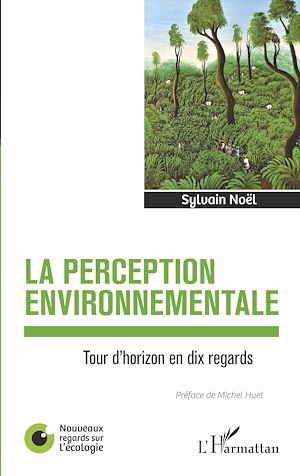Téléchargez le livre :  La perception environnementale