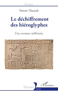 Télécharger le livre :  Le déchiffrement des hiéroglyphes