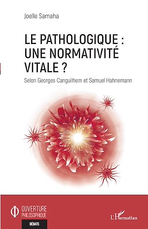 Téléchargez le livre :  Le pathologique : une normativité vitale ?