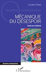 Télécharger le livre :  Mécanique du désespoir