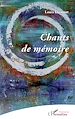 Télécharger le livre :  Chants de mémoire