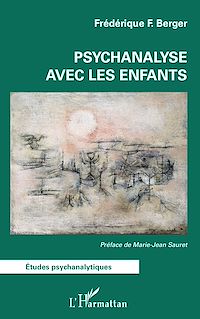 Télécharger le livre :  Psychanalyse avec les enfants