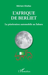 Télécharger le livre :  L'Afrique de Berliet