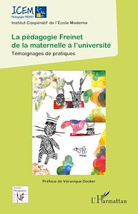 Télécharger le livre :  La pédagogie Freinet de la maternelle à l'université