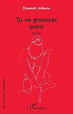 Télécharger le livre :  Tu ne grossiras point