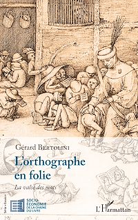 Télécharger le livre :  L'orthographe en folie