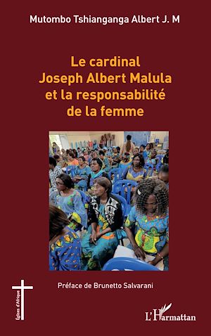 Téléchargez le livre :  Le cardinal Joseph Albert Malula et la responsabilité de la femme