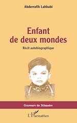 Download this eBook Enfant de deux mondes