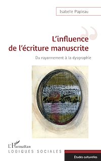 Télécharger le livre :  L'influence de l'écriture manuscrite