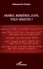 Télécharger le livre :  Arabes, berbères, juifs, tous sémites ?