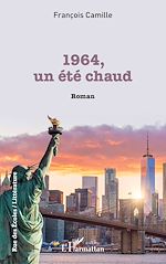 Télécharger le livre :  1964, un été chaud