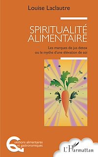 Télécharger le livre :  Spiritualité alimentaire