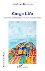 Télécharger le livre :  Cargo Life