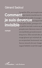 Download this eBook COMMENT JE SUIS DEVENUE INVISIBLE