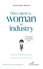 Télécharger le livre :  Once upon a... woman in industry