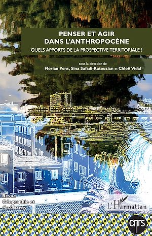 Téléchargez le livre :  Penser et agir dans l'anthropocène