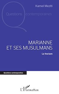 Télécharger le livre :  Marianne et ses musulmans