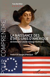 Télécharger le livre :  La naissance des États-Unis d'Amérique
