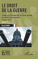 Télécharger le livre :  Le droit de la guerre