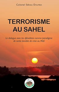 Télécharger le livre :  Terrorisme au Sahel