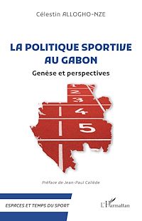 Télécharger le livre :  La politique sportive au Gabon