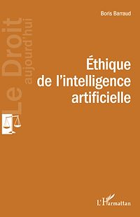 Télécharger le livre :  Éthique de l'intelligence artificielle