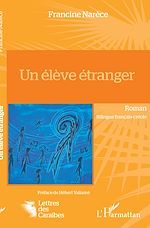 Télécharger le livre :  Un élève étranger