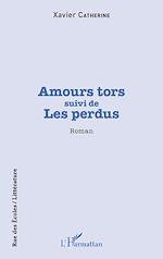 Télécharger le livre :  Amour tors
