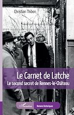 Télécharger le livre :  Le carnet de Latche