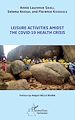 Télécharger le livre :  Leisure activities amidst the Covid-19 health crisis