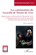 Télécharger le livre :  Les continuations du <em>Lazarillo de Tormes </em>de 1554