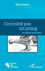 Télécharger le livre :  Ceci n'est pas un poing